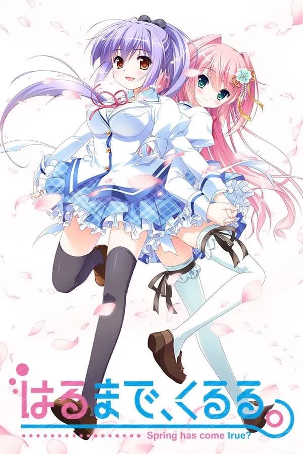 Harukuru. - Spring has come true? -