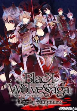 BLACK WOLVES SAGA -Bloody Nightmare-