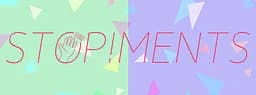 STOP!MENTS