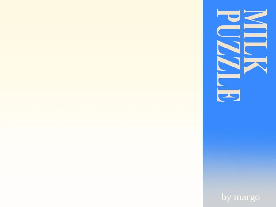 Milk Puzzle