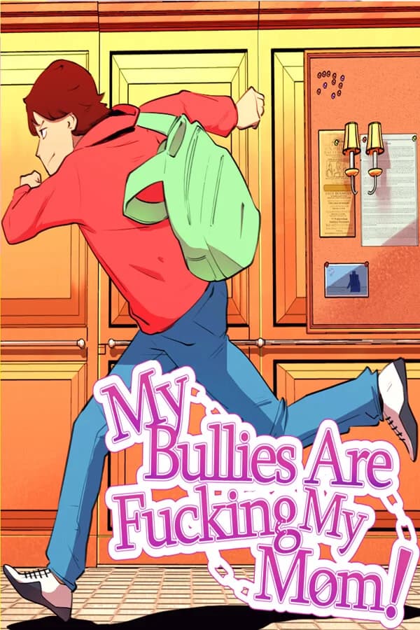 My Bullies Are Fucking My Mom!