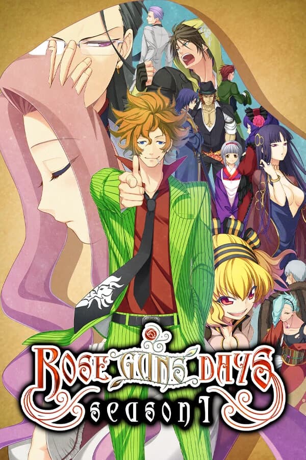 ROSE GUNS DAYS