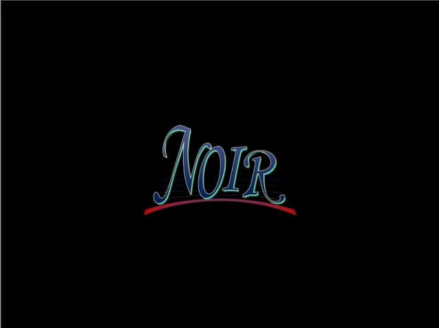 NOIR