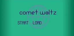 Comet Waltz