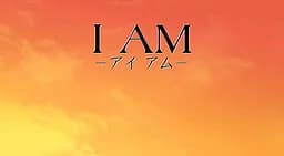 I AM