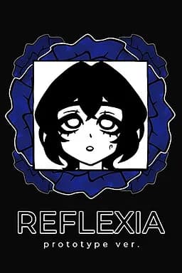 REFLEXIA Prototype ver.