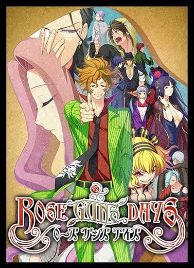 ROSE GUNS DAYS Season 1