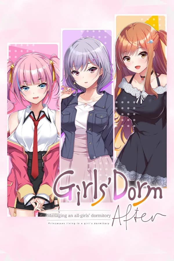 Girls’ Dorm -Managing an All-Girls’ Dormitory- After