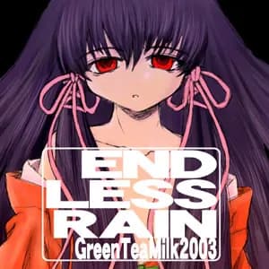 Endless Rain