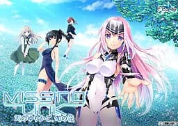 Missing-X-Link ～天のゆりかご、伽の花～